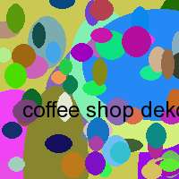 coffee shop dekoration