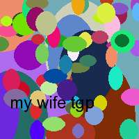 my wife tgp