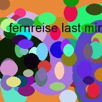 fernreise last minute