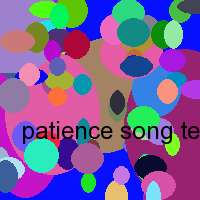 patience song text